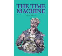 H. G. Wells Time Machine, The (Copertina rigida) Baker Street Readers