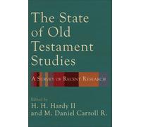 H. H. Hardy II The State of Old Testament Studies (Tascabile)