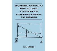H. H. Harrison Engineering Mathematics Simply Explained - A Text-Boo (Tascabile)