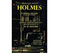 H H Holmes Herman Mudgett Holmes (Tascabile)