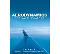 H H Hurt Aerodynamics for Naval Aviators (Copertina rigida)