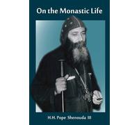 On the Monastic Life [Large Print] by III Shenouda, H. H. Pope