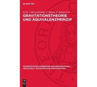 H -H V Borzeszkowski U Kasper E Gravitationstheorie Und Äqui (Copertina rigida)