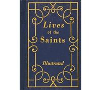 H Hoever Lives of the Saints (Copertina rigida) Lives of the Saints