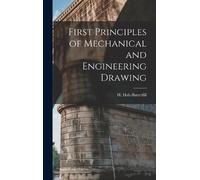 H Holt-Butterfi First Principles of Mechanical and Engineerin (Copertina rigida)