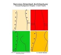 H. Howell-Barbe Service-Oriented Architecture - Personal Management (Tascabile)