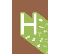 H: Initial Monogram Personal Letter alphabet Journal, Pastel color, Vacay mode on, Personalized Lined Notebook For Kids, Boys and Girls, Men and Women ... Soft Cover Diary, 120 Pages, size 6x9 inch.