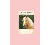 H is for Horse & Scripture Daily Journal