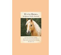 H is for Horse & Scripture Daily Journal
