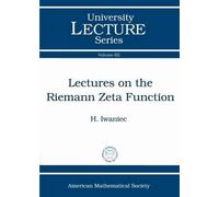 H. Iwaniec Lectures on the Riemann Zeta Function (Tascabile)