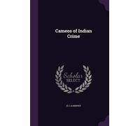 H J a Hervey Cameos of Indian Crime (Copertina rigida)