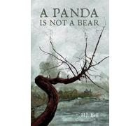 H J Bell A Panda is Not a Bear (Tascabile)