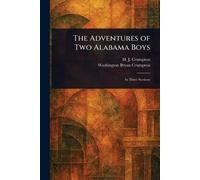 H J (Hezekiah John) Crumpton Washington Bry The Adventures of Two A (Tascabile)