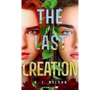 H.J. Nelson The Last Creation (Tascabile) Last She
