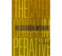 H. J. Paton The Categorical Imperative (Tascabile)