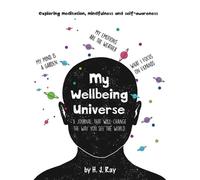 H.J Ray My Wellbeing Universe (Tascabile)