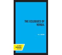 H.J. Rose The Eclogues of Vergil (Tascabile) Sather Classical Lectures