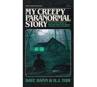 H J Tidy My Creepy Paranormal Story (Copertina rigida)