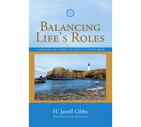 Balancing Life's Roles: A Beacon of Hope on Life's Choppy Seas