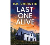 H K Christie Last One Alive (Tascabile) Val Costa