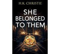 H K Christie She Belonged to Them (Tascabile) Martina Monroe