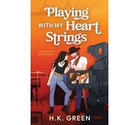 H K Green Playing With My Heart Strings (Tascabile)