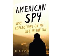 H. K. Roy American Spy (Copertina rigida)