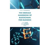 H. Kent Baker The Emerald Handbook of Blockchain for Business (Copertina rigida)