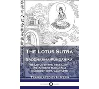 H Kern The Lotus Sutra - Saddharma-Pundarika (Tascabile)