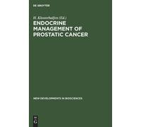 H. Klosterhalfen Endocrine Management of Prostatic Cancer (Copertina rigida)