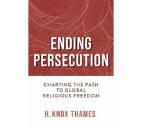 H. Knox Thames Ending Persecution (Copertina rigida)