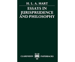 H. L. A. Hart Essays in Jurisprudence and Philosophy (Tascabile)