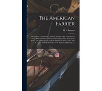 H L Barnum The American Farrier (Copertina rigida)