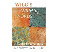 H L Hix Wild and Whirling Words (Tascabile)