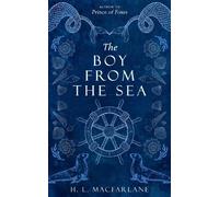 H L Macfarlane The Boy from the Sea (Copertina rigida)