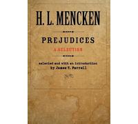 H. L. Mencken Prejudices (Tascabile)