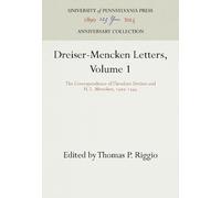 H.L. Mencken Theodore Dreise Dreiser-Mencken Letters, Volume (Copertina rigida)
