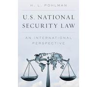 H. L. Pohlman U.S. National Security Law (Copertina rigida)