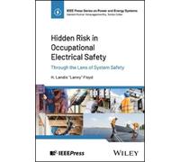 H. Landis Floyd Hidden Risk in Occupational Electrical Safety (Copertina rigida)