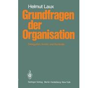 H. Laux Grundfragen der Organisation (Tascabile)