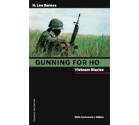H. Lee Barnes Gunning for Ho (Tascabile) Battle Born