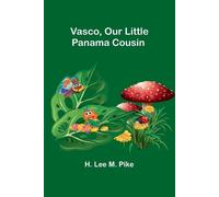 H Lee M Pike The Trail Boys of the Plains; Or, The Hunt for the Big (Tascabile)