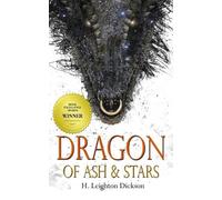 H Leighton Dickson Dragon of Ash & Stars (Tascabile) Dragons of Solunas