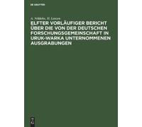 H Lenzen A Nöld Elfter Vorläufiger Bericht Über Die Von Der D (Copertina rigida)