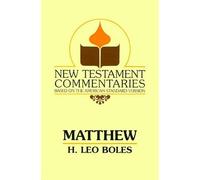 H Leo Boles Matthew (Tascabile) New Testament Commentaries (Gospel Advocate)