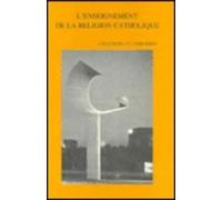 H. Lombaerts J. L'enseignement de la religion catholique à l'école s (Tascabile)