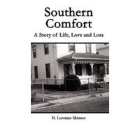 H. Lorraine Skinner Southern Comfort (Copertina rigida)