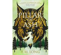 H. M. Long The Four Pillars - Pillar of Ash (Tascabile)
