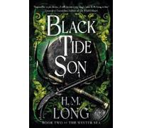 H.M Long The Winter Sea - Black Tide Son (Tascabile) Winter Sea