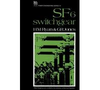 H.M. Ryan G.R. Jones SF6 Switchgear (Copertina rigida) Energy Engineering
